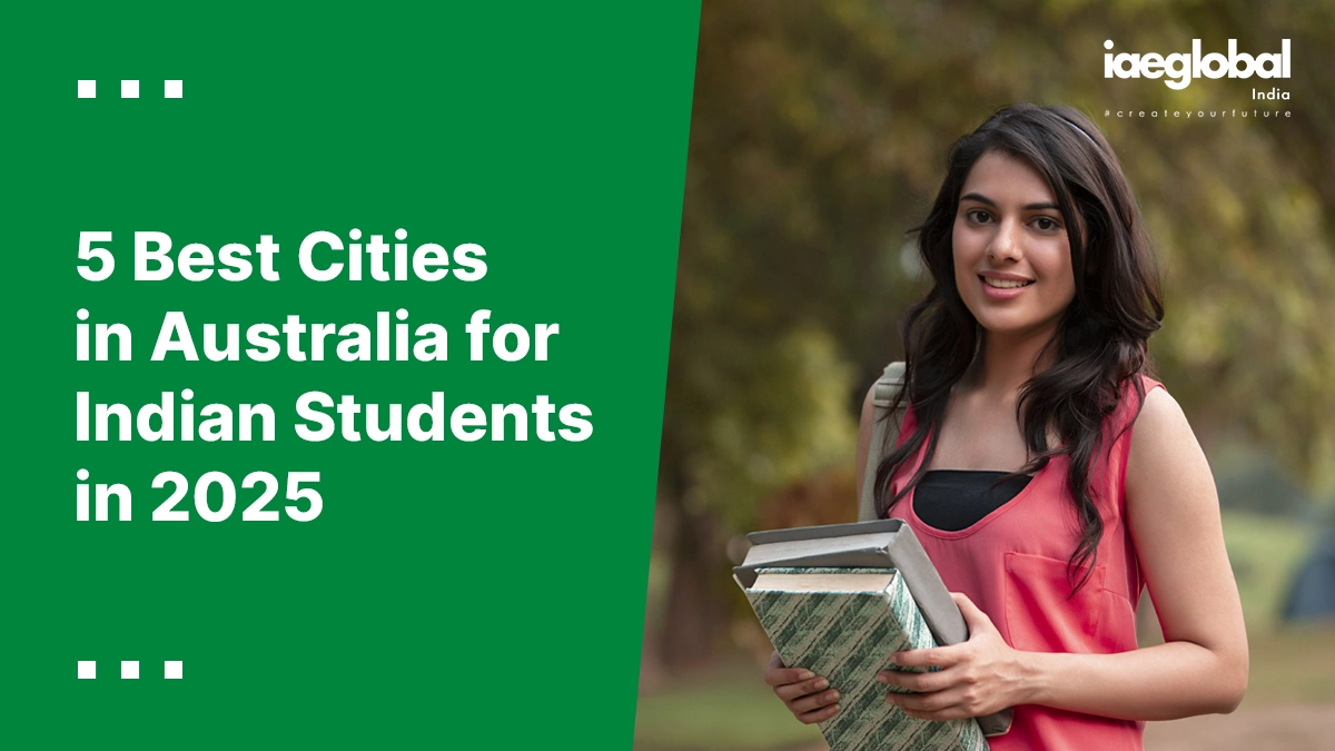 5 Best Cities in Australia for Indian Students in 2025