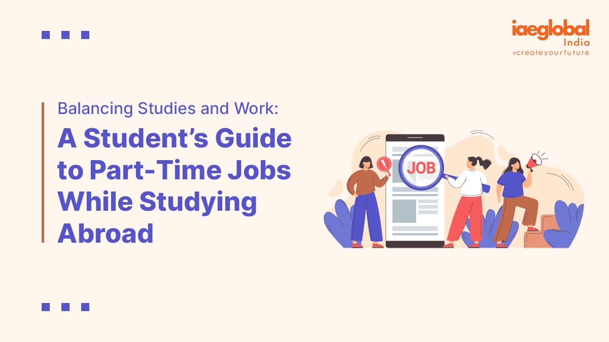 A Student's Guide to Part-time Jobs While Studying Abroad copy
