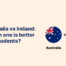 Australia vs Ireland: Which one is better for Students