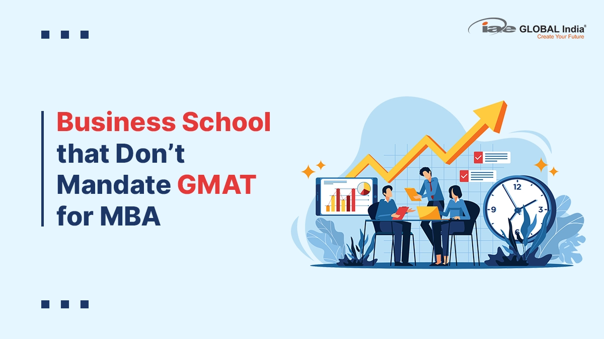 Business-School-that-dont-mandate-GMAT-for-MBA