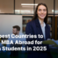 Cheapest Countries to Study MBA Abroad for Indian Students