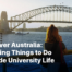Discover Australia Amazing things to do outside university life copy