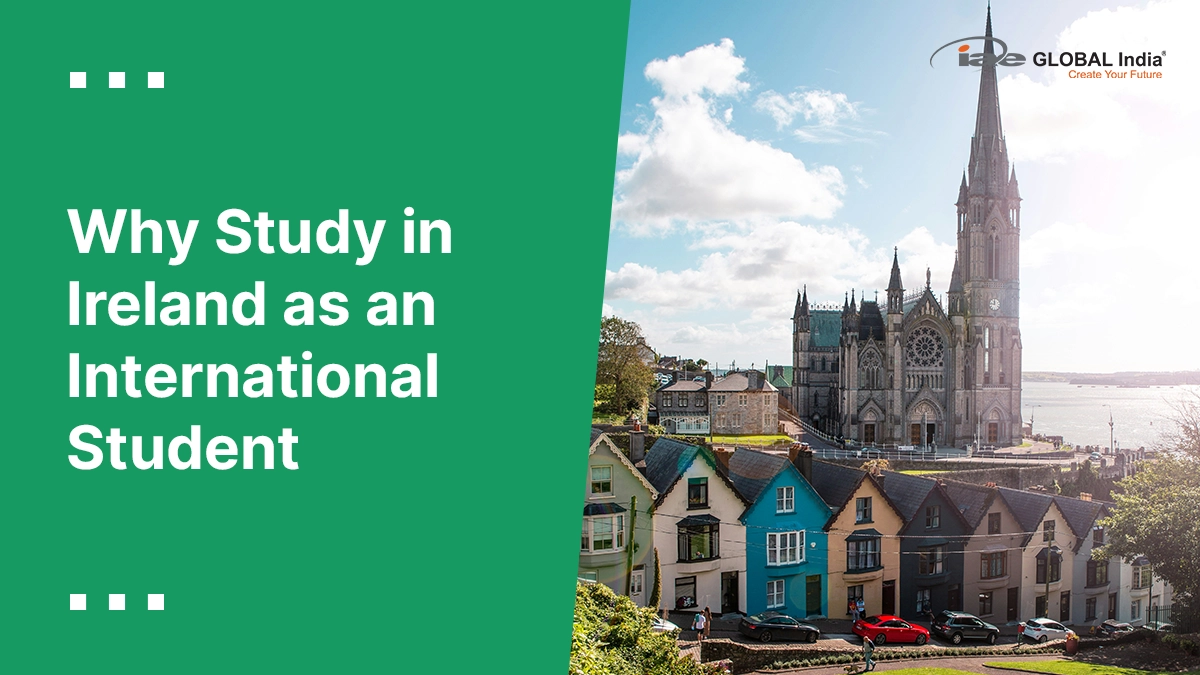 Why Study in Ireland as an International Student