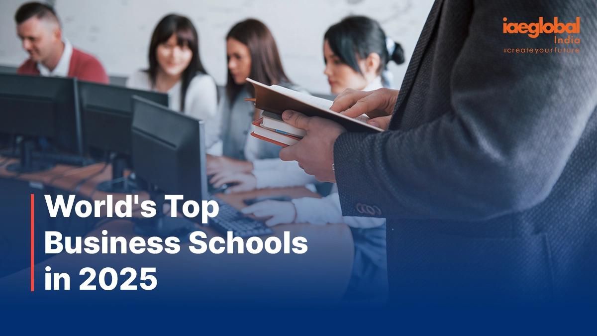 World's Top Business Schools in 2025 copy