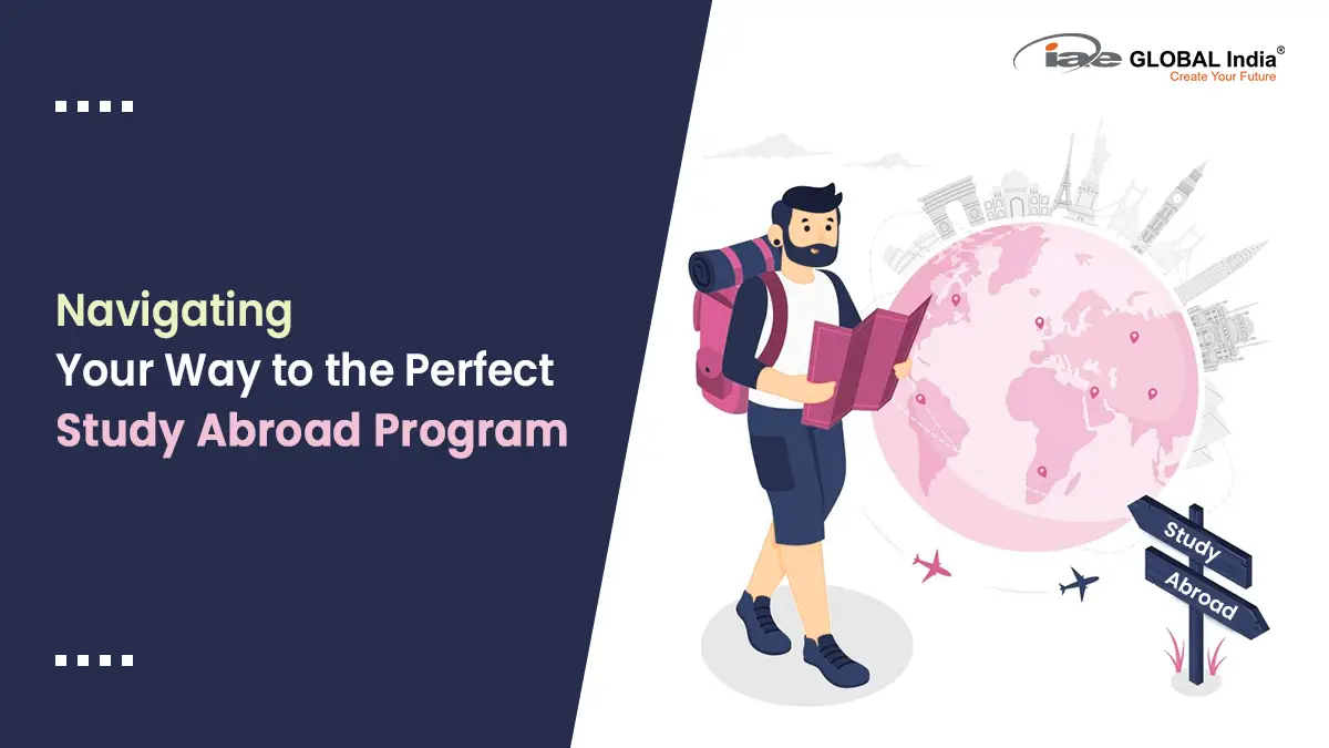 navigating-your-way-to-the-perfect-study-abroad-program