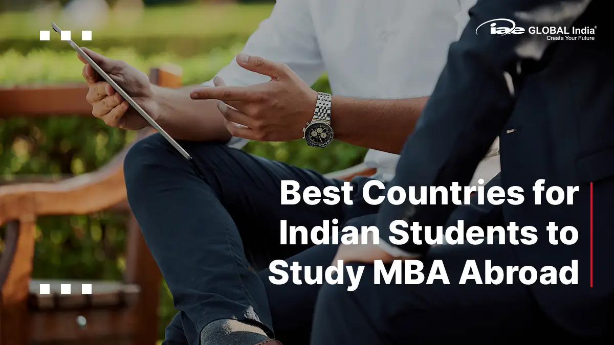 best-country-for-indian-student-to-study-mba-abroad